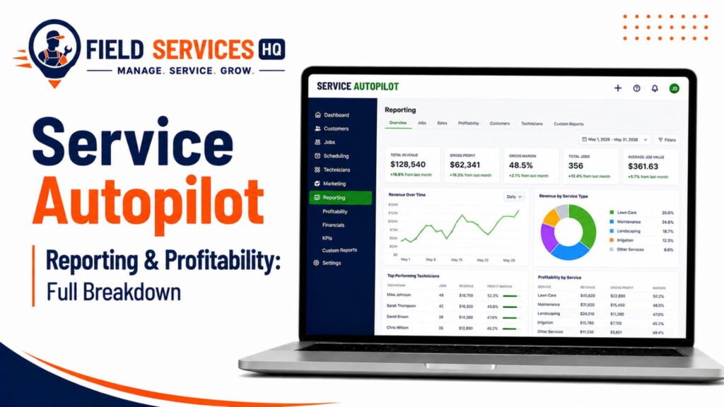 Service Autopilot reporting and profitability dashboard showing gross profit, gross margin, revenue by service type, and technician profitability data
